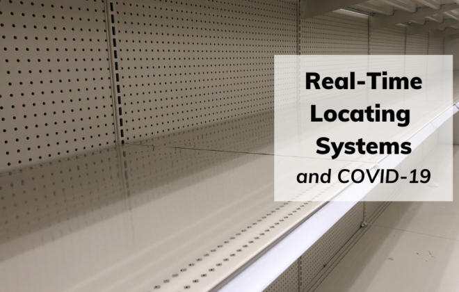 Real-Time Locating Systems play critical role in COVID-19