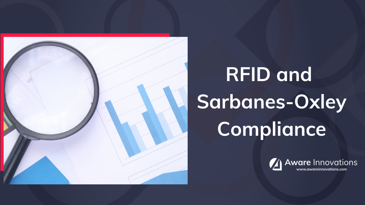 RFID and SOX Compliance