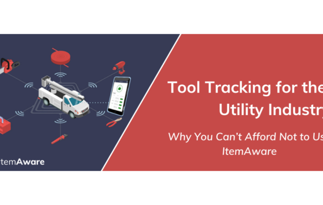 Tool Tracking for the Utility Industry